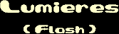 Lumi&egrave;res